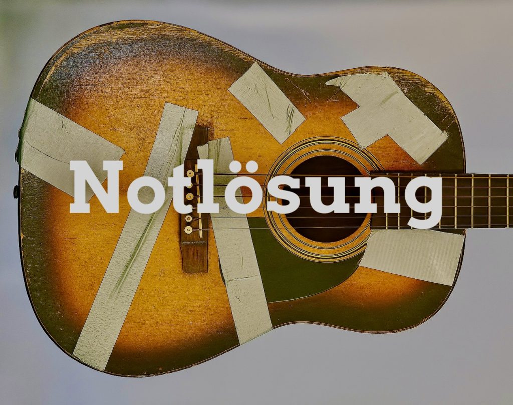 Notlösung